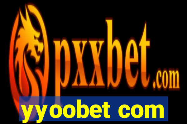 yyoobet com